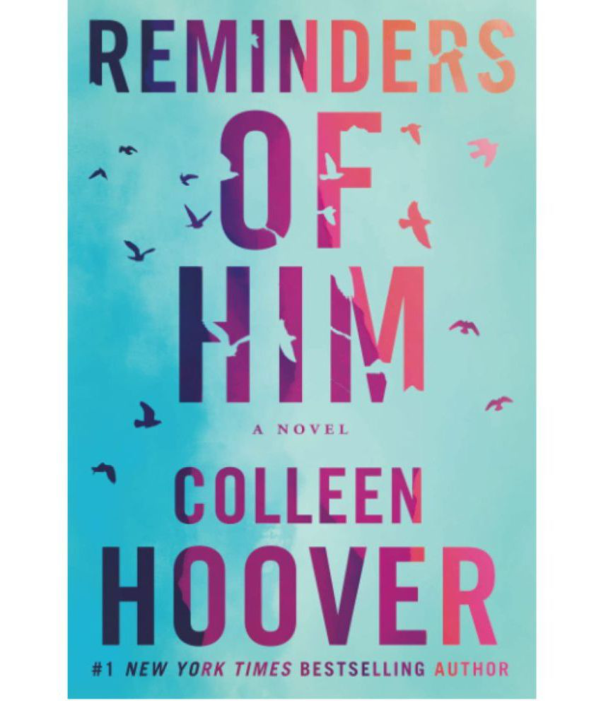     			Reminders of Him by Colleen Hoover