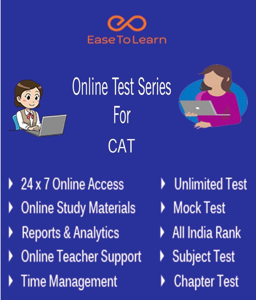     			Ease To Learn CAT Exam Online Topic & Mock Test Series Online Tests