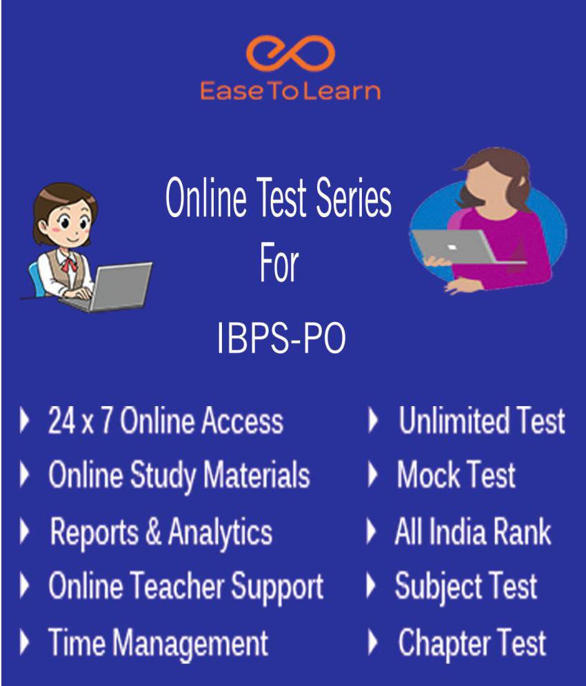    			Ease To Learn IBPS PO Online Topic & Mock Test Series Online Tests