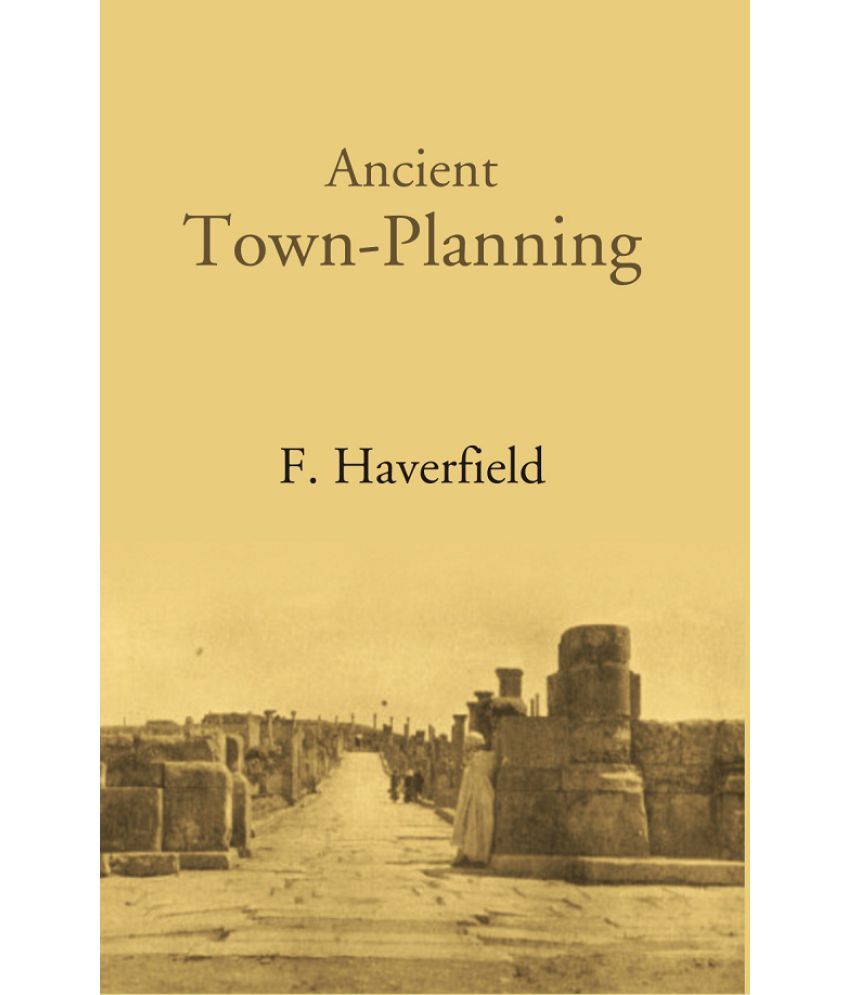     			Ancient Town-Planning