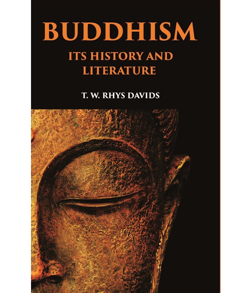     			Buddhism: Its History and Literature