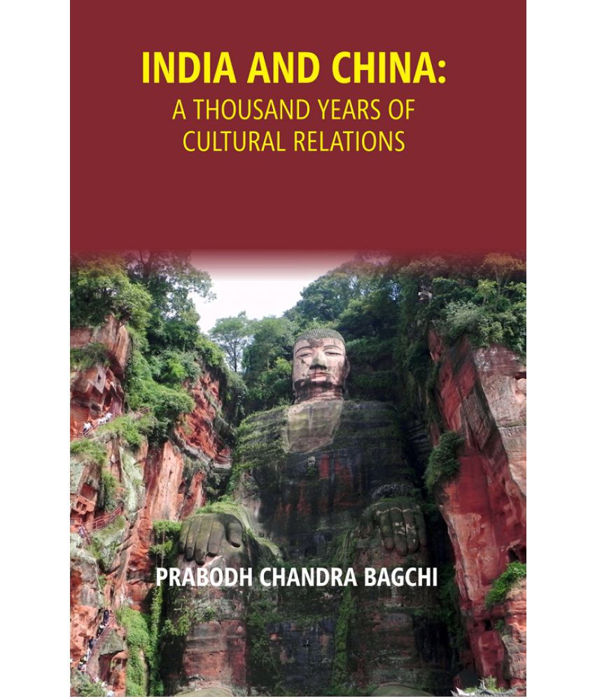     			India and China: A thousand years of cultural relations [Hardcover]