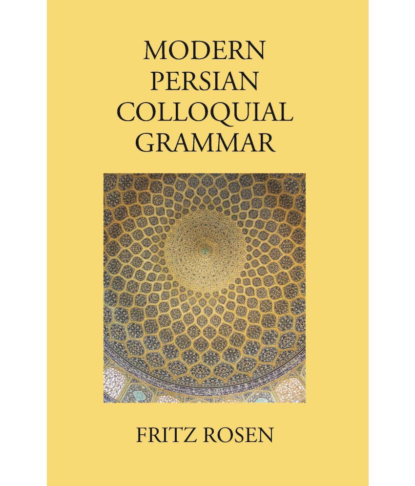     			Modern Persian Colloquial Grammar