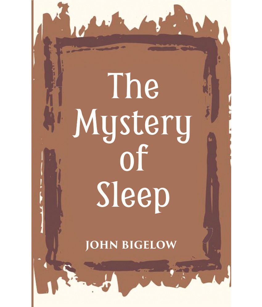     			THE MYSTERY OF SLEEP [Hardcover]