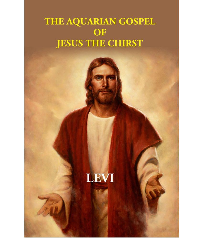     			The Aquarian Gospel Of Jesus The Christ [Hardcover]