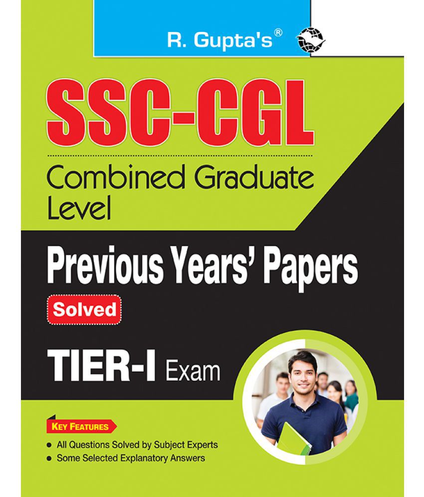     			SSC : Combined Graduate Level (CGL) - (Tier-I) Previous Years' Papers (Solved)