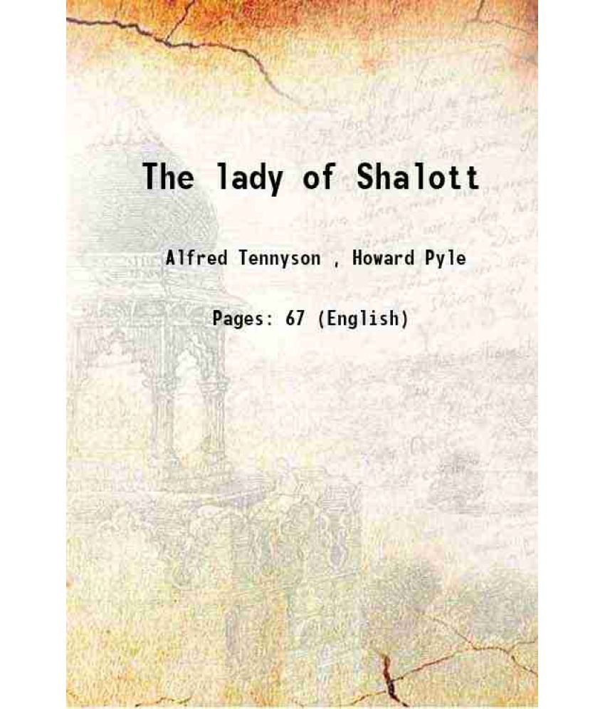     			The lady of Shalott 1881 [Hardcover]