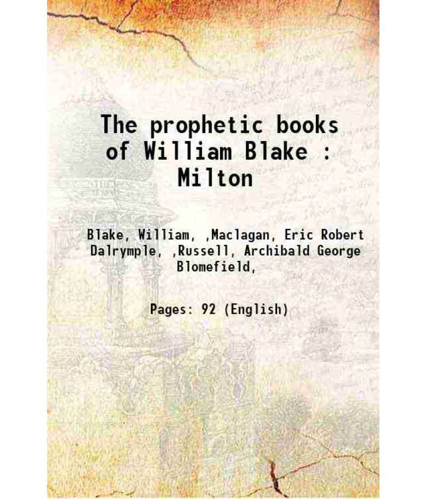     			The prophetic books of William Blake : Milton 1907 [Hardcover]