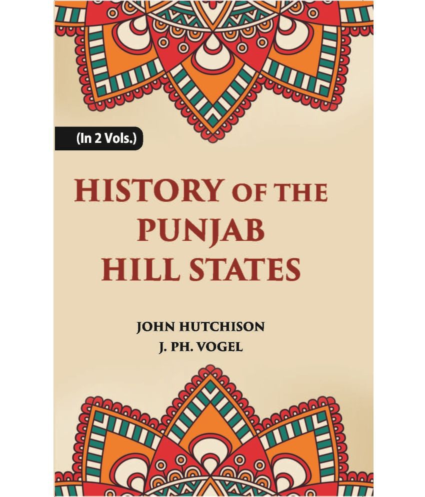     			History of The Panjab Hill States Volume Vol. 2nd [Hardcover]