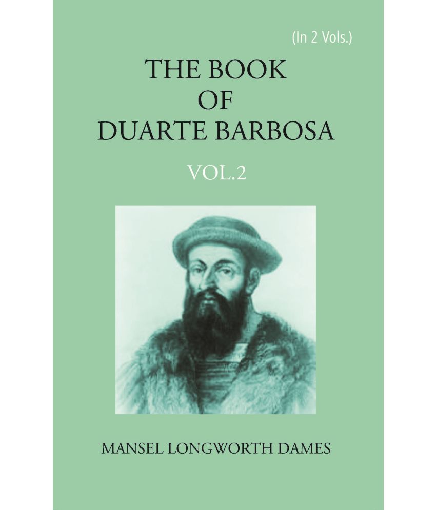     			The Book Of Duarte Barbosa Volume Vol. 2nd [Hardcover]