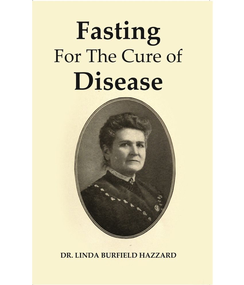     			Fasting For The Cure of Disease