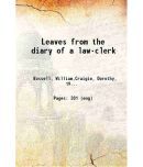 Leaves from the diary of a law-clerk 1857 [Hardcover]