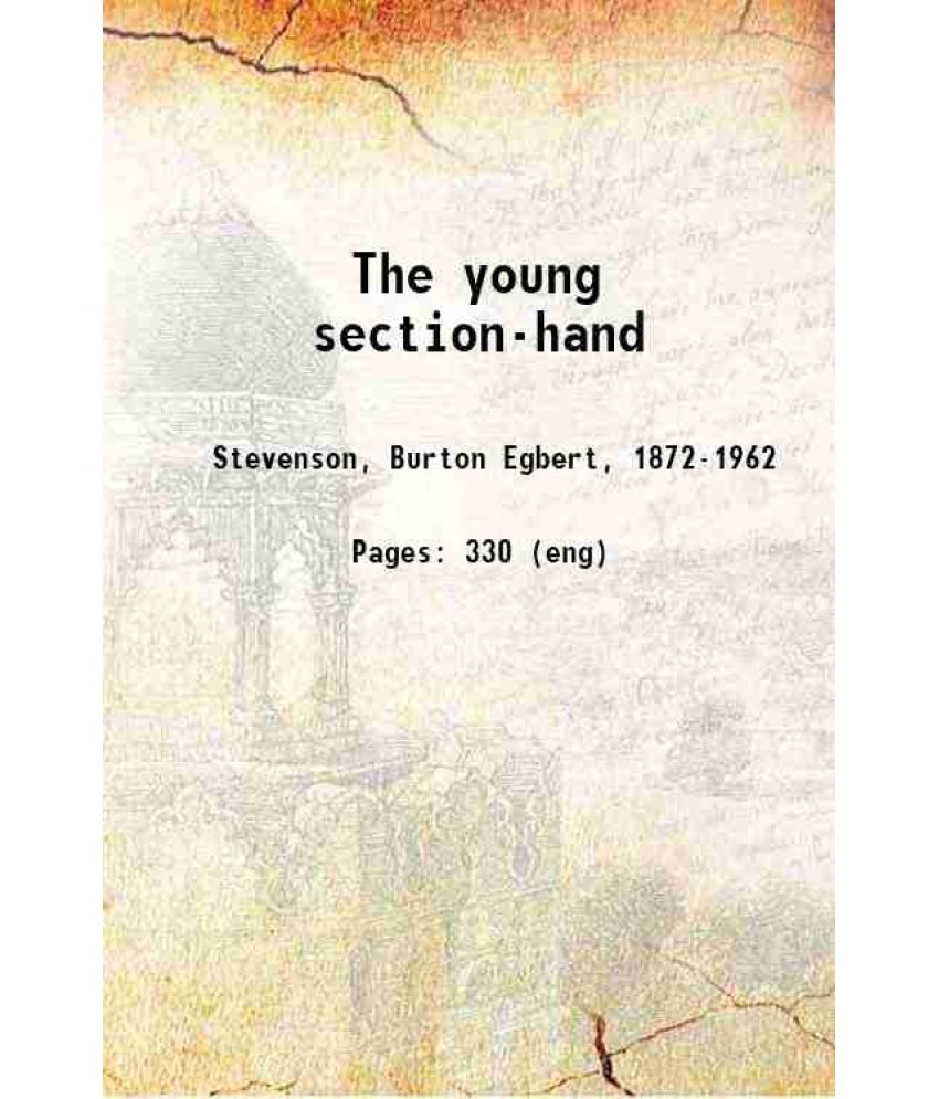     			The young section-hand 1905 [Hardcover]