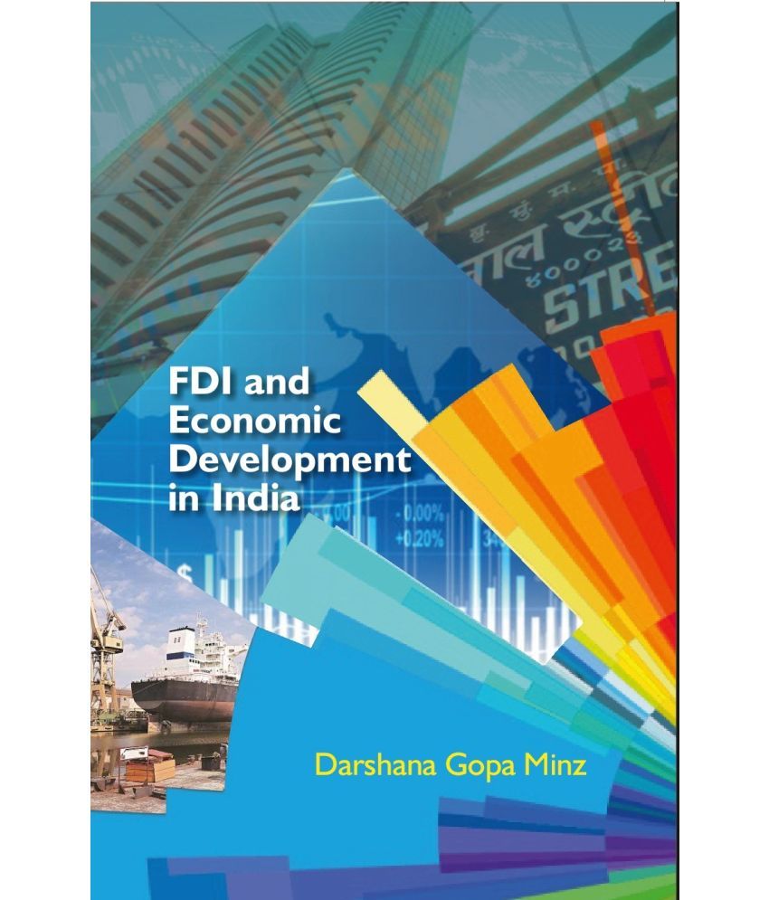     			FDI and Economic Development in India [Hardcover]