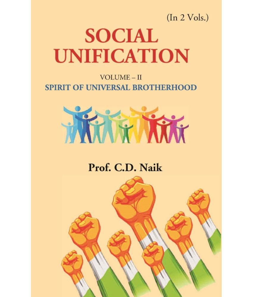     			Social Unification: SPIRIT OF UNIVERSAL BROTHERHOOD Volume 2nd [Hardcover]