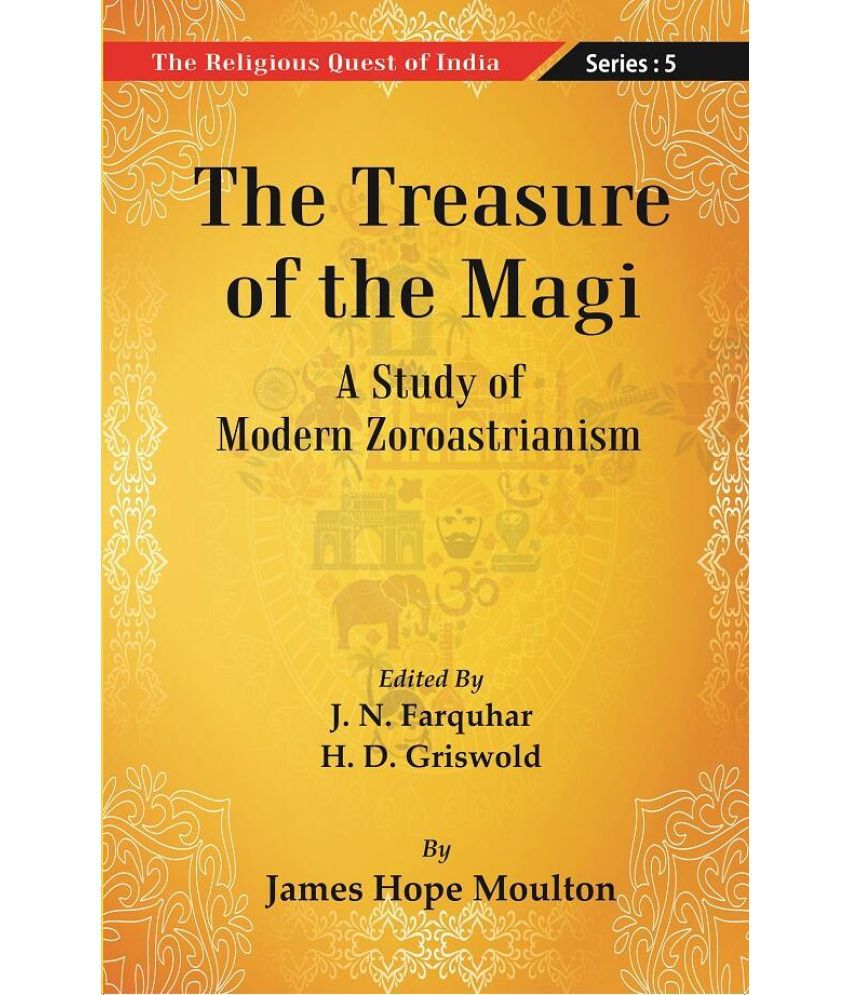     			The Religious Quest of India : The Treasure of the Magi Volume Series : 5 [Hardcover]