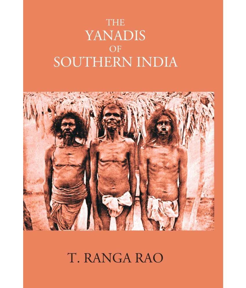     			The Yanadis Of Southern India