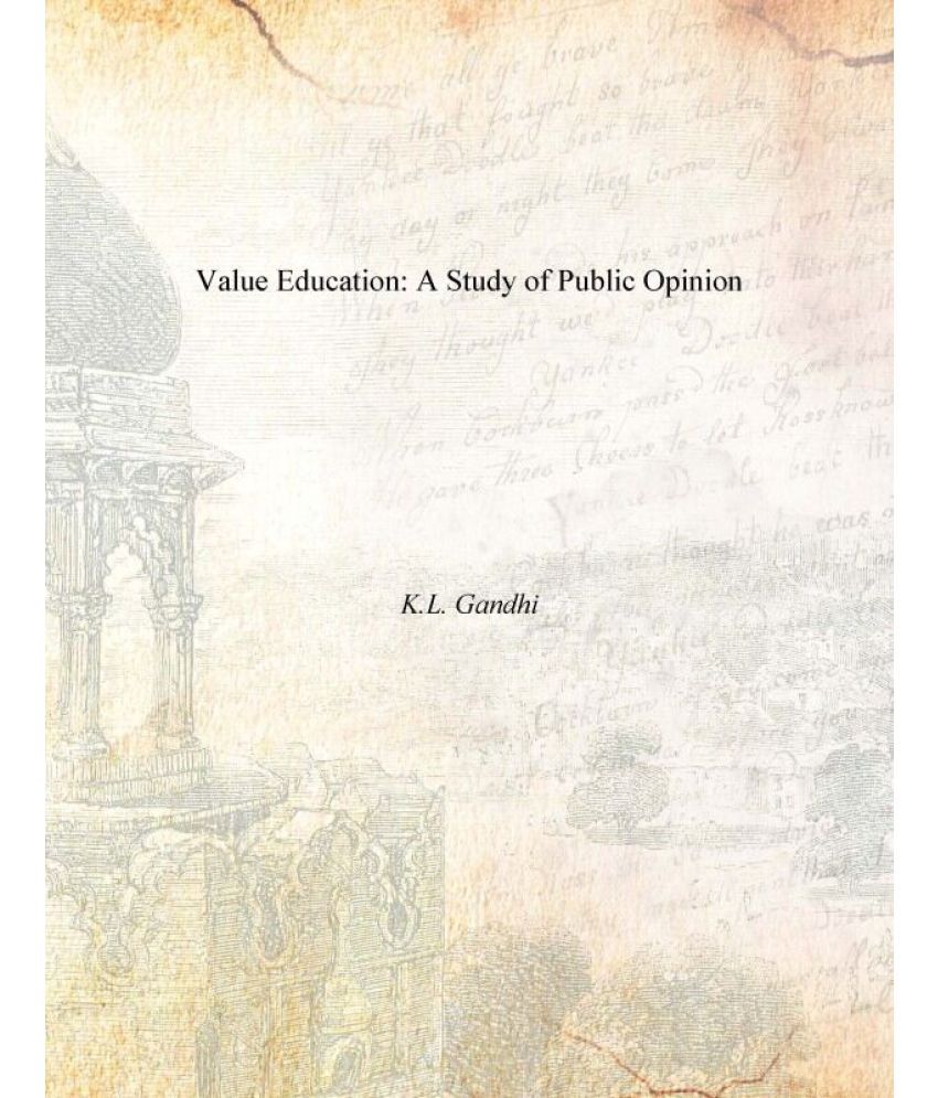     			Value Education: a Study of Public Opinion