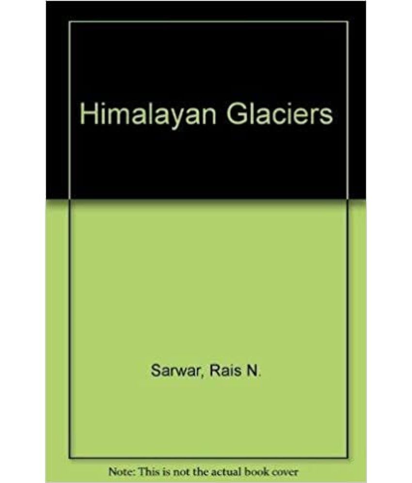     			Himalayan Glaciers,Year 2003 [Hardcover]