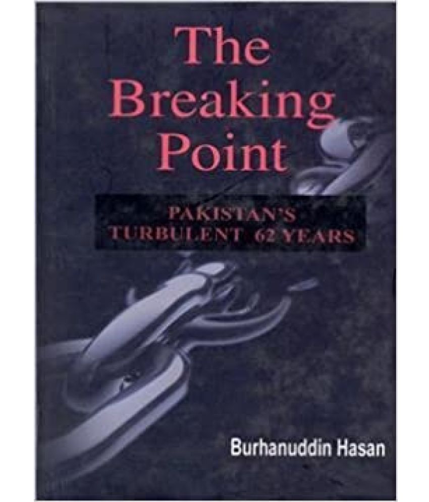     			The Braking Point Pakistan's Turbulent 62 Years,Year 2012