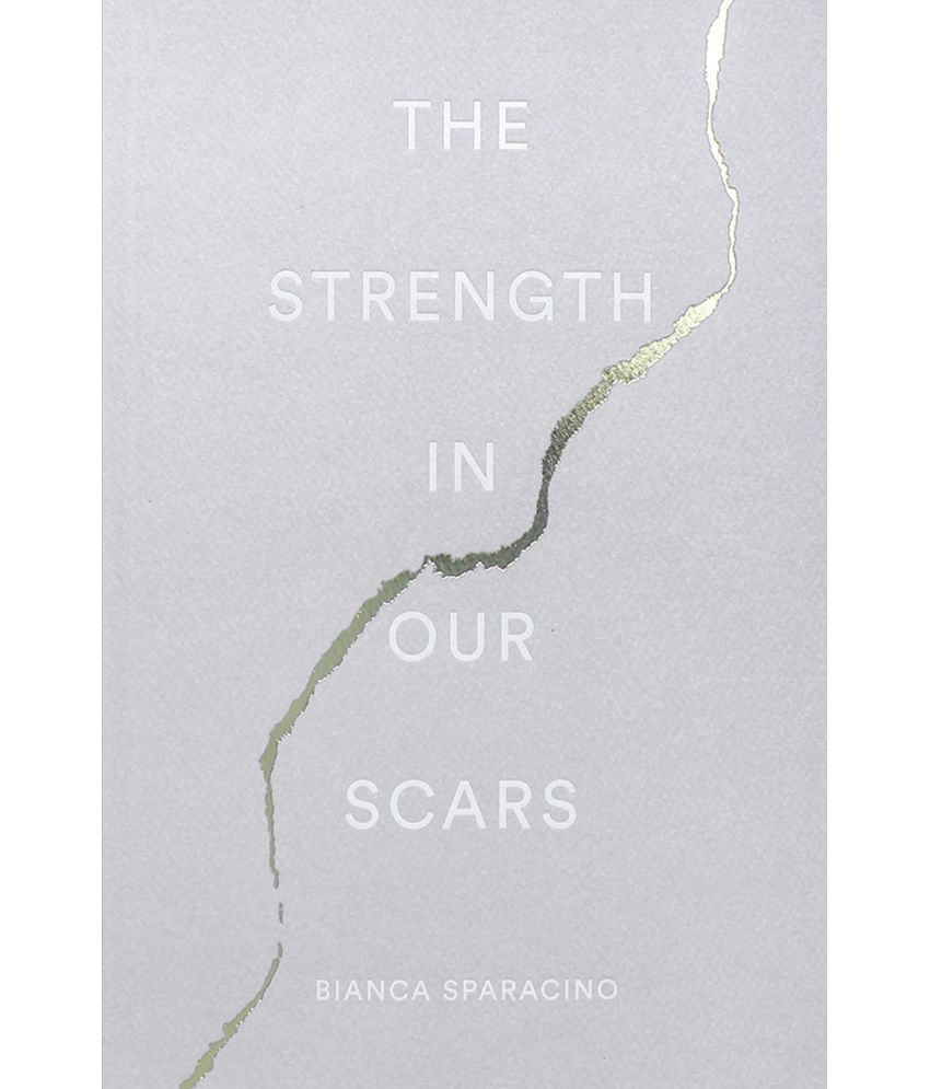     			The Strength in Our Scars by Bianca Sparacino (English, Paperback)