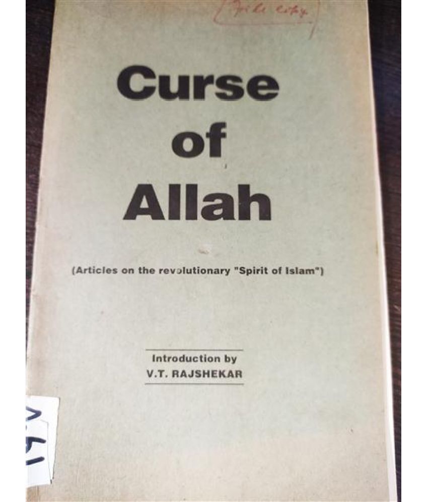     			Curse of Allah : On Muslim Religious Leadership For Flouting Koran,Year 2000
