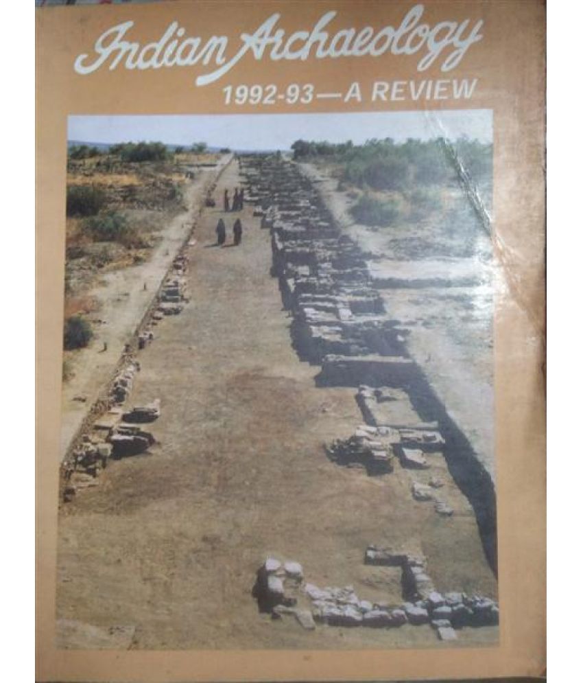     			Indian Archaeology 1992-93 A Review,Year 2004