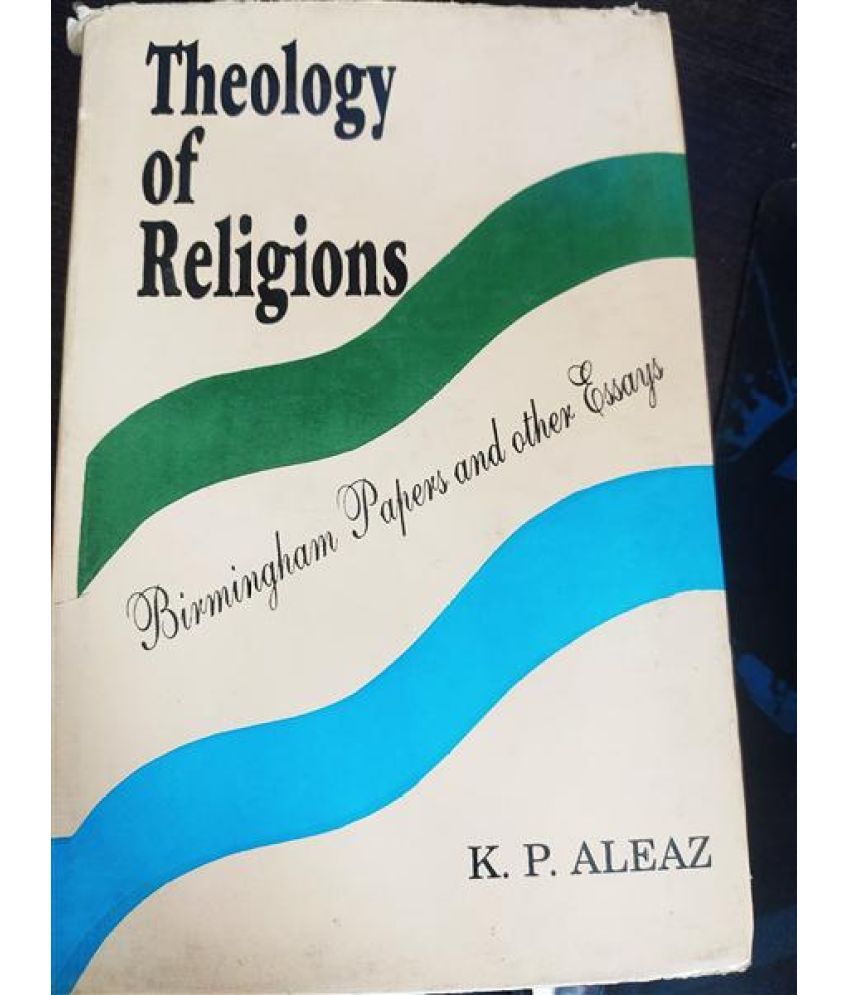     			Theology Of Religious Birmingham Papers And Other Essays,Year 2016 [Hardcover]