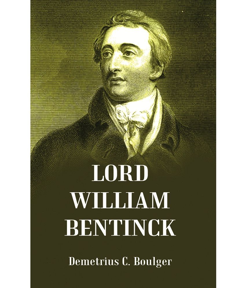     			Lord William Bentinck