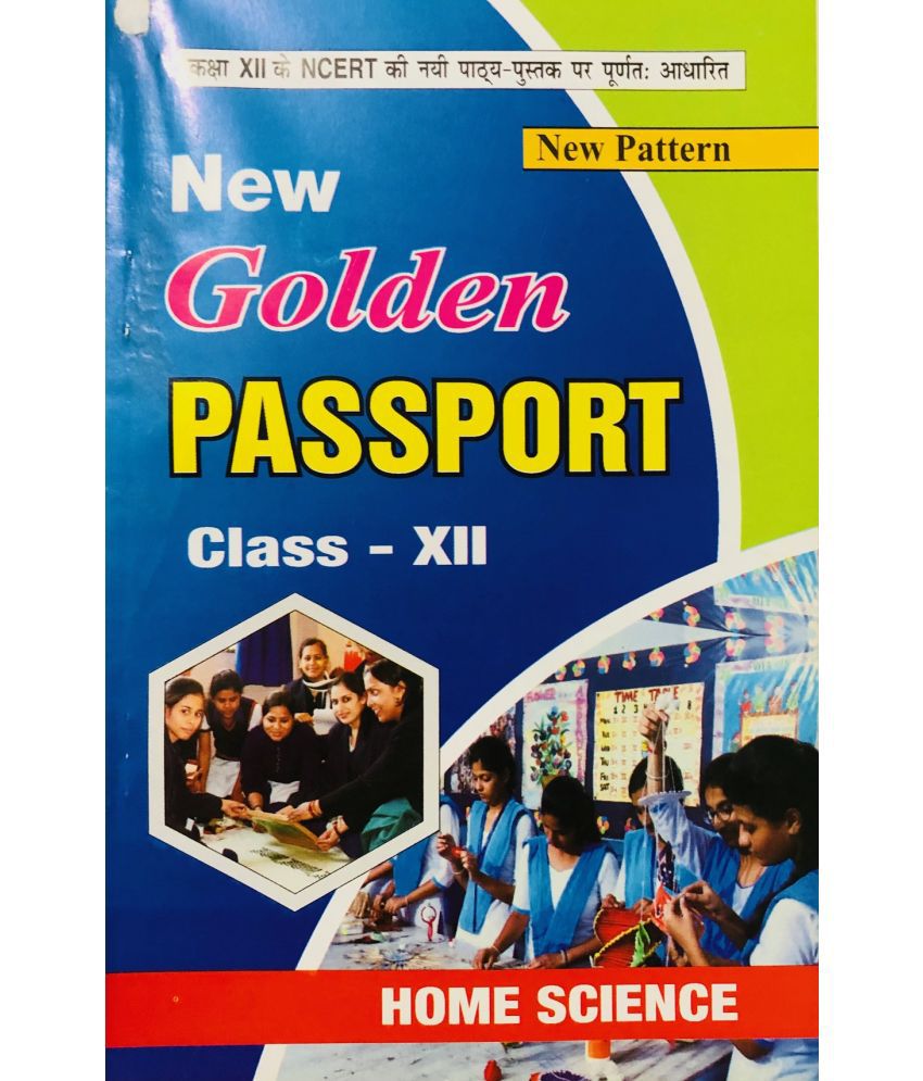     			New Golden Passport Home Science Guide Class 12th ( Intermediate Examination)