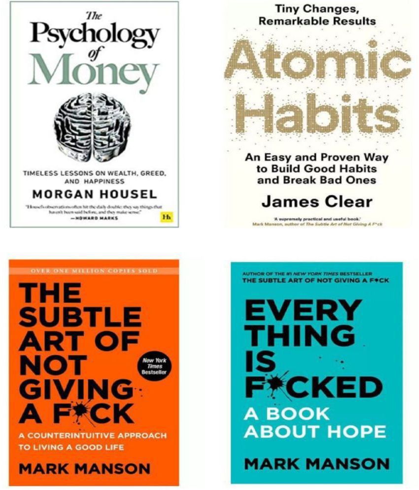     			Psychology of money + Atomic habit + The subtle art + Every thing