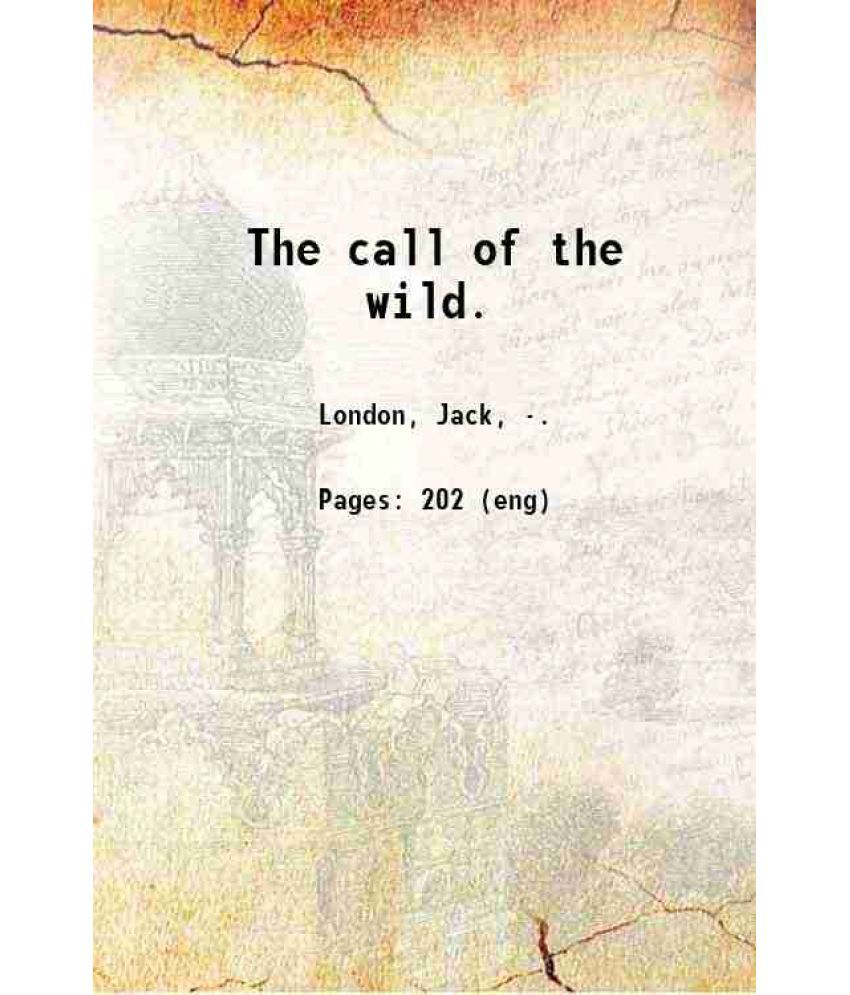     			The Call of the Wild [Hardcover]