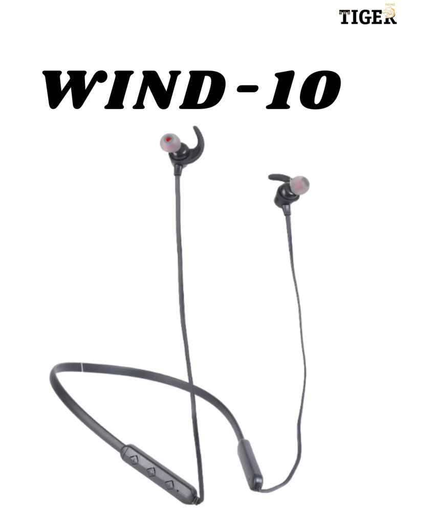 Tiger WIND-10 In Ear Bluetooth Neckband 12 Hours Playback IPX5(Splash & Sweat Proof) Powerfull bass,Fast charging -Bluetooth Black
