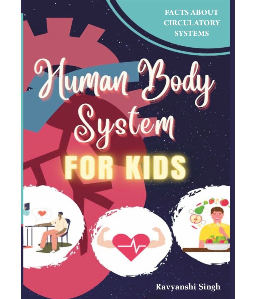     			Human Body System for Kids [Hardcover]