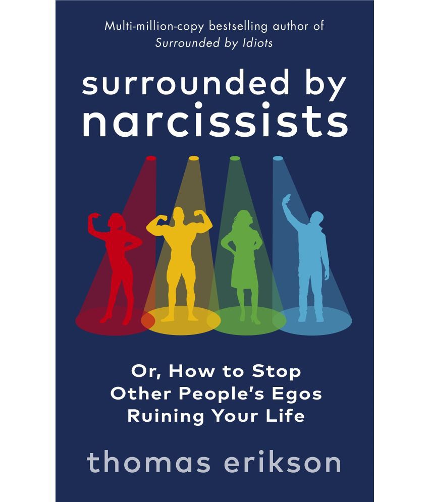     			Surrounded by Narcissists: Or, How to Stop Other People's Egos Ruining Your Life Paperback – Import, 21 June 2022