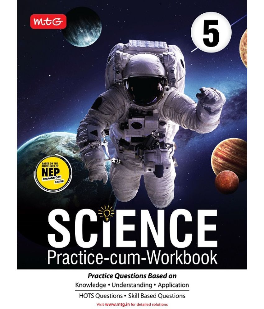     			Class 5-Science Practice-cum-Workbook with NEP Guidelines
