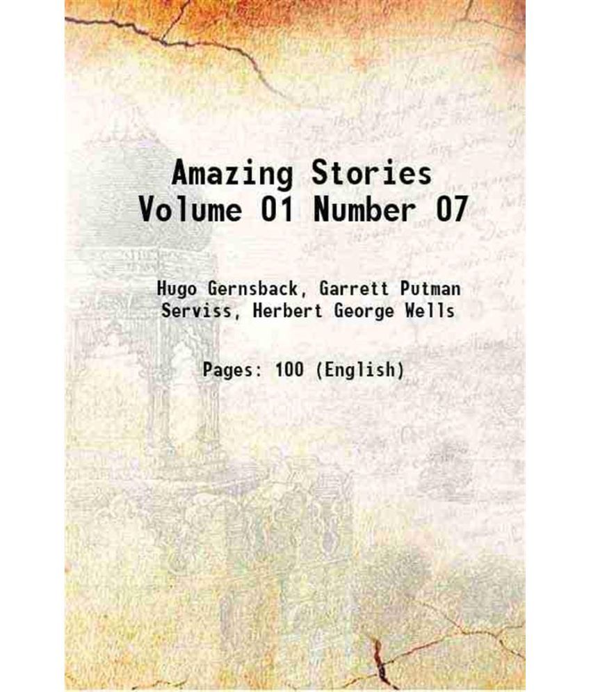     			Amazing Stories Volume 01 Number 07 1926 [Hardcover]