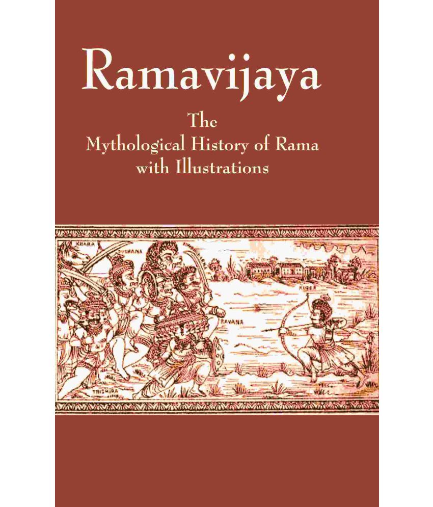     			Ramavijaya: The Mythological History of Rama with Illustrations