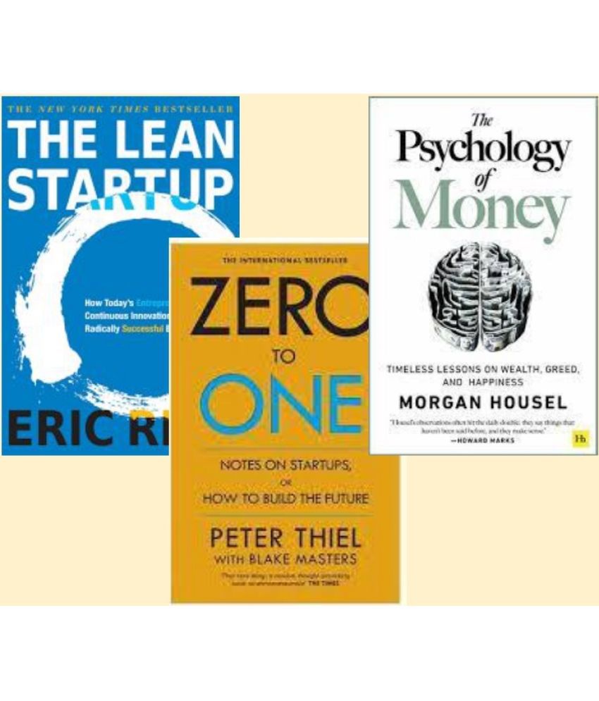     			The Lean Startup + Zero To One+ The Psychology of Money