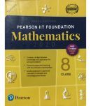 Pearson Iit Foundation Series Mathematics Class 8