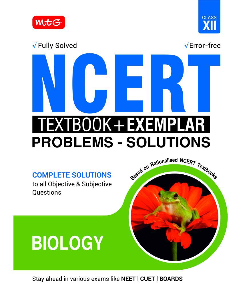     			NCERT Textbook + Exemplar Problem Solutions Biology Class 12