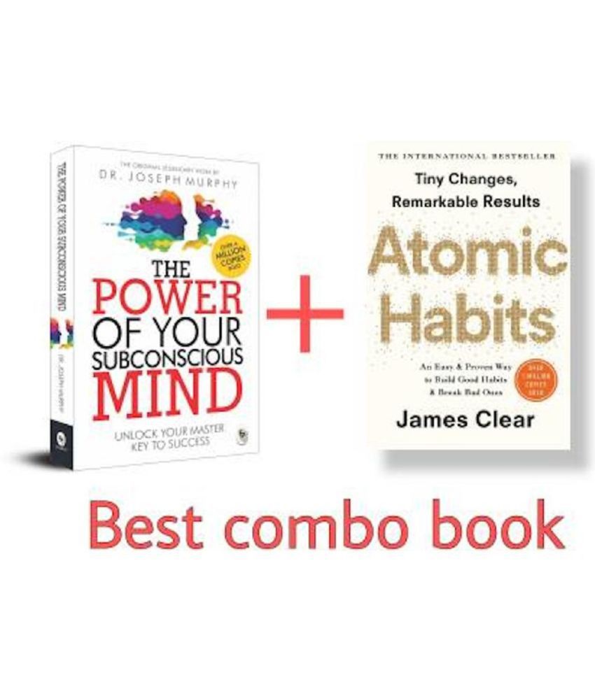     			The Power Of Your Subconscious Mind and Atomic Habits