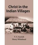 Christ in the Indian villages [Hardcover]