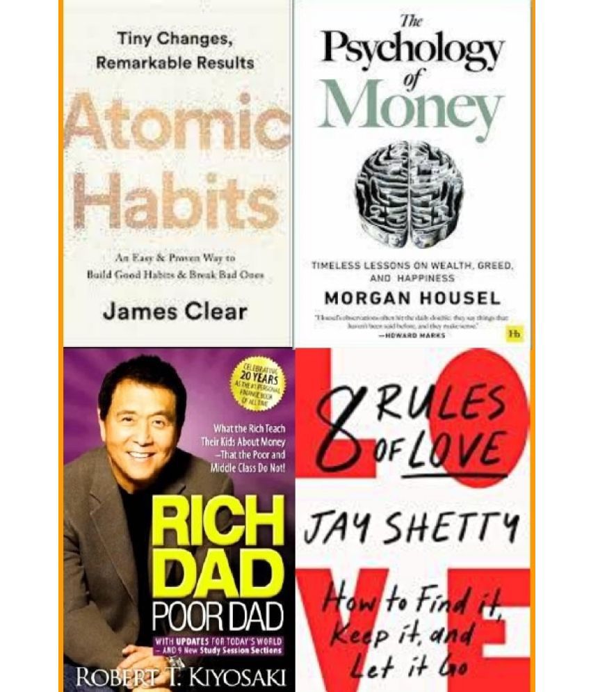     			Atomic Habits + The Psychology of Money +  Rich Dad Poor Dad + 8 Rules of Love