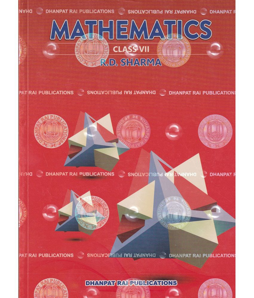     			R D Sharma Mathematics Class 7 - CBSE Examination 2024-2025