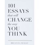 101 Essays That Will Change The Way You Think