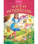 Alice in Wonderland- Illustrated Abridged Classics for Children with Practice Questions