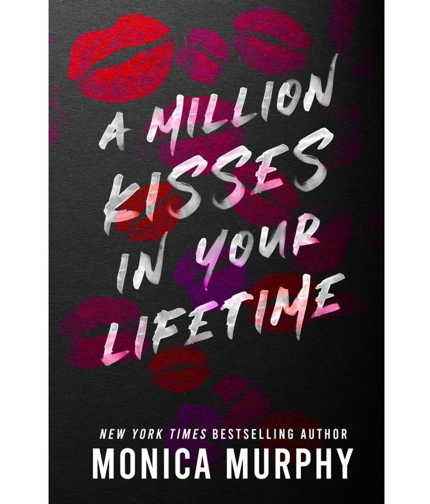     			A Million Kisses in Your Lifetime Paperback 13 May 2022 by Monica Murphy