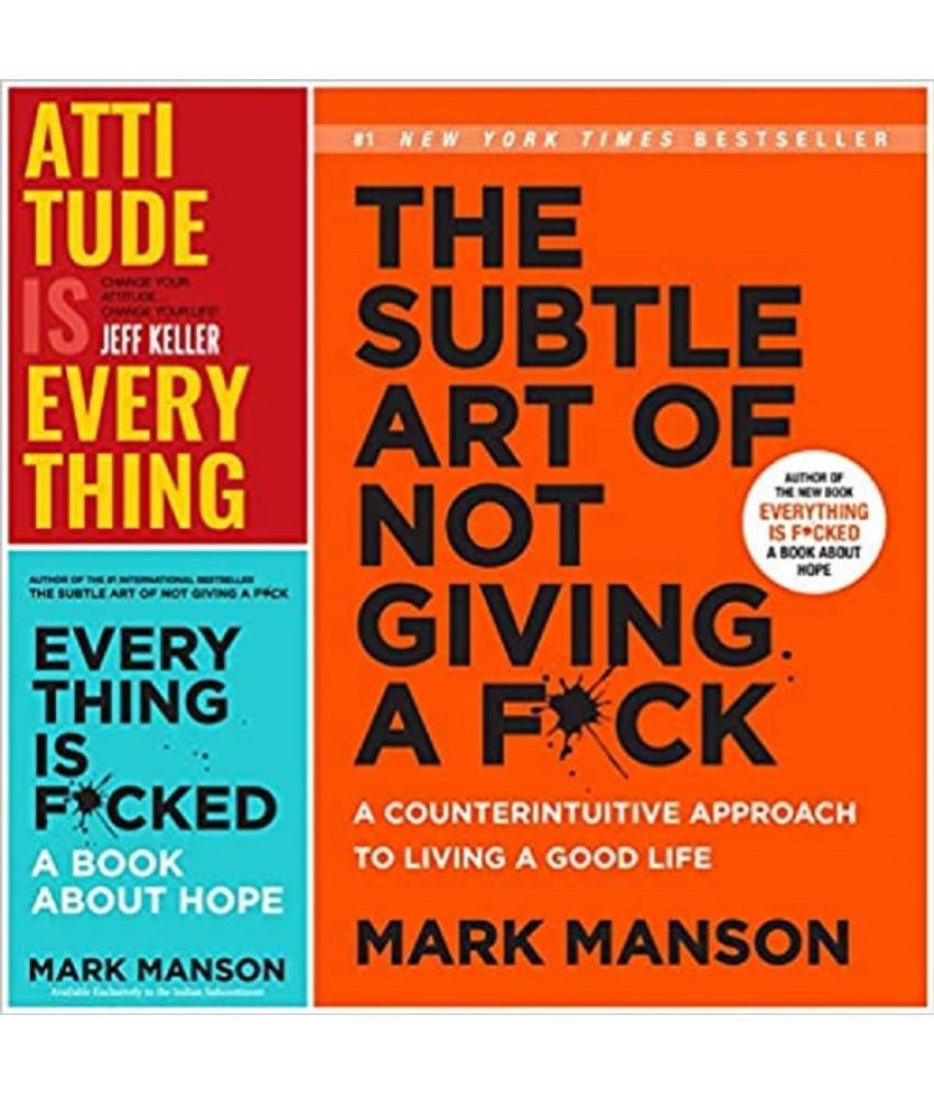     			Attitude Is Everything &Everything Is F*Cked & The Subtle Art Of Not Giving A F*Ck Paperback English Book By Jeff Keller , Mark Manson