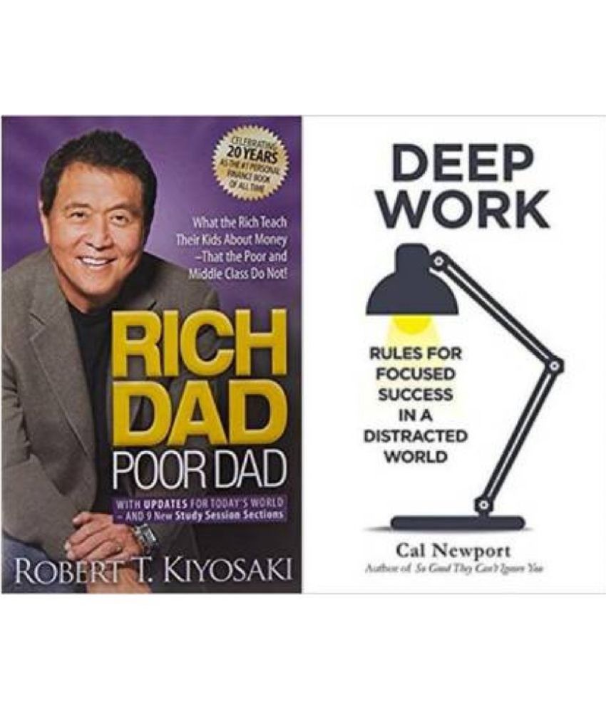     			Combo Of Rich Dad Poor Dad + Deep Work (Paperback, Robert T. Kiyosaki, Carl Newport)